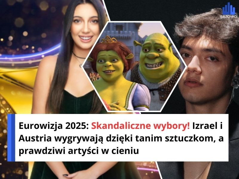 Eurowizja 2025: Skandaliczne wybory! Izrael i Austria wygrywają dzięki tanim sztuczkom, a prawdziwi artyści w cieniu